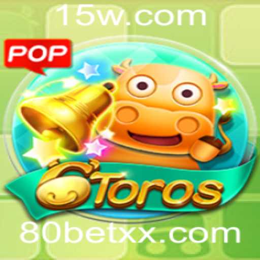 Descubra o Fascinante Jogo 6Toros e Envolva-se com 80bet